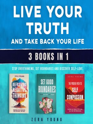 cover image of Live Your Truth and Take Back Your Life (3 books in 1)
